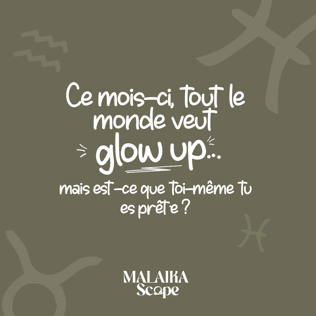 Illustration de l’horoscope africain de septembre avec message “Glow up”